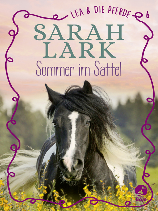 Title details for Lea und die Pferde--Sommer im Sattel by Christiane Gohl - Available
